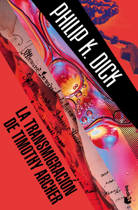 LA TRANSMIGRACI�N DE TIMOTHY ARCHER