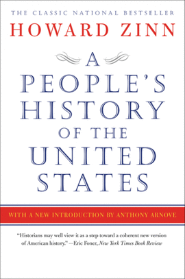 A PEOPLE'S HISTORY OF THE UNITED STATES