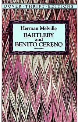 BARTLEBY AND BENITO CERENO