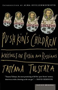 PUSHKINS CHILDREN WRITING ON RUSSIA AND  RUSSIANS