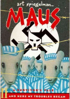 MAUS II: A SURVIVOR'S TALE. AND HERE MY TROUBLES AGAIN