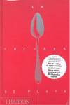 CUCHARA DE PLATA, LA (NUEVA EDICIN)