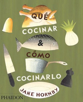 QU� COCINAR Y C�MO COCINARLO