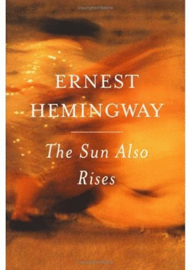 THE SUN ALSO RISES