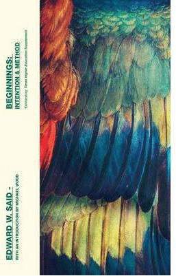 BEGINNINGS, INTENTION & METHOD