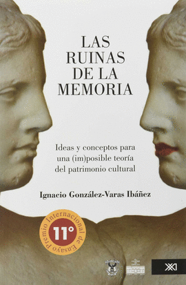 LAS RUINAS DE LA MEMORIA