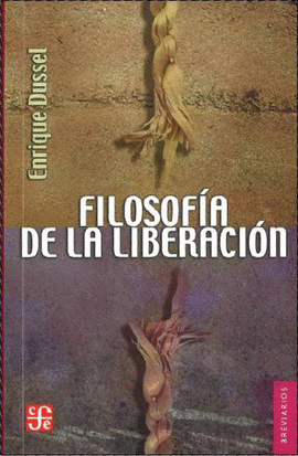 FILOSOF�A DE LA LIBERACI�N