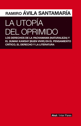 LA UTOP�A DEL OPRIMIDO