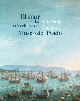 EL MAR EN LAS COLECCIONES DEL MUSEO DEL PRADO (IMPORTADO ESPA�A)