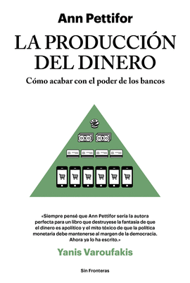 LA PRODUCCI�N DEL DINERO