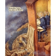 REMEDIOS VARO: LOS A�OS DE MEXICO