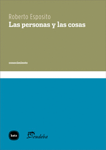 LAS PERSONAS Y LAS COSAS