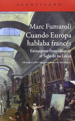 CUANDO EUROPA HABLABA FRANC�S (IMPORTADO ESPA�A)