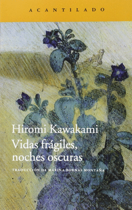 VIDAS FRGILES, NOCHES OSCURAS