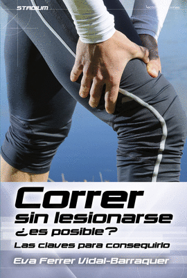 CORRER SIN LESIONARSE �ES POSIBLE?
