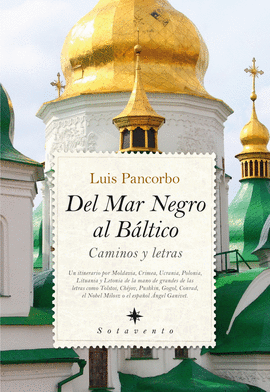DEL MAR NEGRO AL B�LTICO