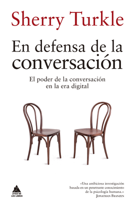 EN DEFENSA DE LA CONVERSACI�N