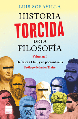 HISTORIA TORCIDA DE LA FILOSOF�A