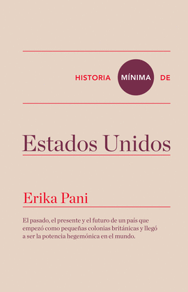 HISTORIA M�NIMA DE ESTADOS UNIDOS
