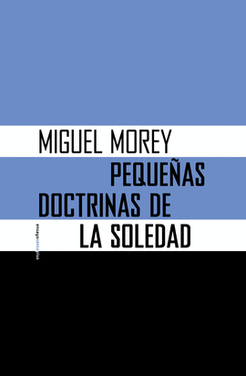 PEQUE�AS DOCTRINAS DE LA SOLEDAD