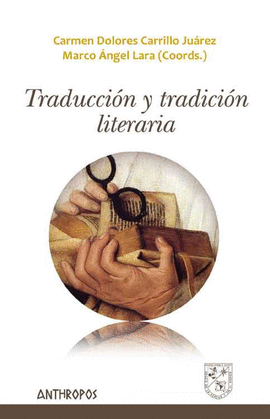 TRADUCCI�N Y TRADICI�N LITERARIA