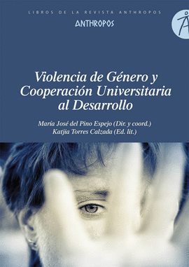 VIOLENCIA DE G�NERO Y COOPERACI�N UNIVERSITARIA AL DESARROLLO