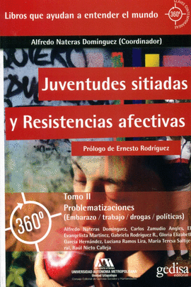 JUVENTUDES SITIADAS Y RESISTENCIAS AFECTIVAS