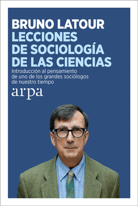 LECCIONES DE SOCIOLOG�A DE LAS CIENCIAS
