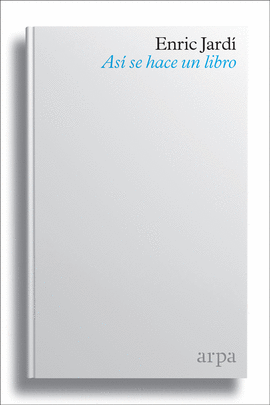 AS� SE HACE UN LIBRO