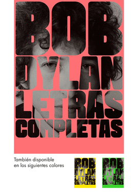 BOB DYLAN LETRAS COMPLETAS (IMPORTADO ESPAA)