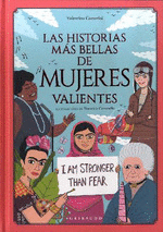 LAS HISTORIAS M�S BELLAS SOBRE MUJERES VALIENTES