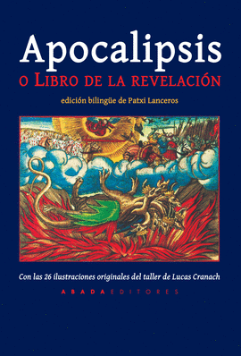 APOCALIPSIS O LIBRO DE LA REVELACI�N (ED. BILING�E)