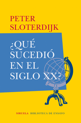 �QU� SUCEDI� EN EL SIGLO XX?