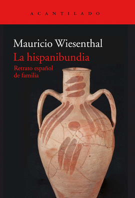 LA HISPANIBUNDIA (IMPORTADO ESPAA)
