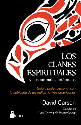 LOS CLANES ESPIRITUALES Y SUS ANIMALES TOT�MICOS