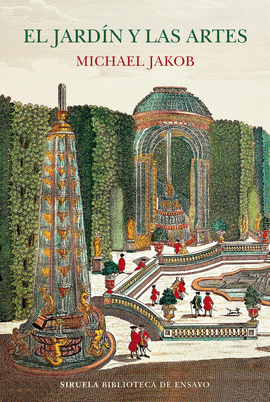 EL JARD�N Y LAS ARTES