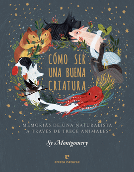 C�MO SER UNA BUENA CRIATURA