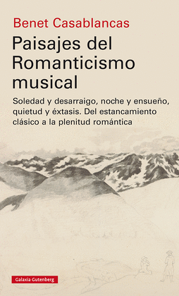 PAISAJES DEL ROMANTICISMO MUSICAL  (IMPORTADO ESPA�A)