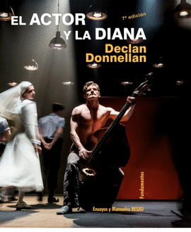 EL ACTOR Y LA DIANA (EDICI�N REVISADA)