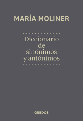 DICCIONARIO DE SIN�NIMOS Y ANT�NIMOS. NUEVA EDICI�N