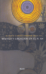 M�STICA Y CREACI�N EN EL S. XX