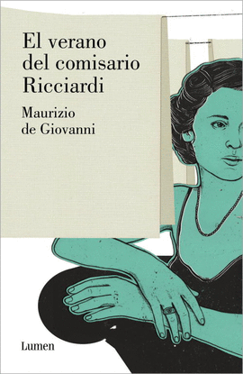EL VERANO DEL COMISARIO RICCIARDI (COMISARIO RICCIARDI 3)