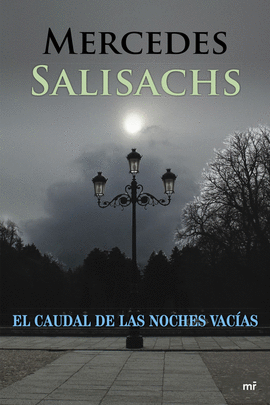 EL CAUDAL DE LAS NOCHES VAC�AS