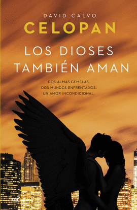 LOS DIOSES TAMBI�N AMAN