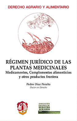 R�GIMEN JUR�DICO DE LAS PLANTAS MEDICINALES