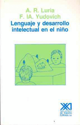 LENGUAJE Y DESARROLLO INTELECTUAL EN EL NI�O