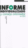INFORME INDIVIDUALIZADO Y CONSEJO ORIENTADOR EN ESO