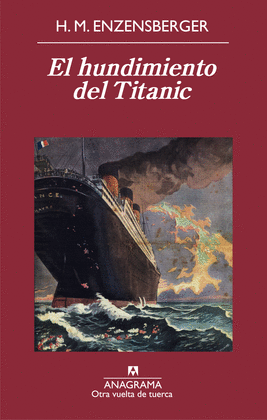 EL HUNDIMIENTO DEL TITANIC (IMPORTADO DE ESPA�A)