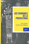 LOS CHAMANES DE LA PREHISTORIA