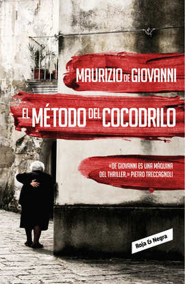 EL MTODO DEL COCODRILO (INSPECTOR GIUSEPPE LOJACONO 1)